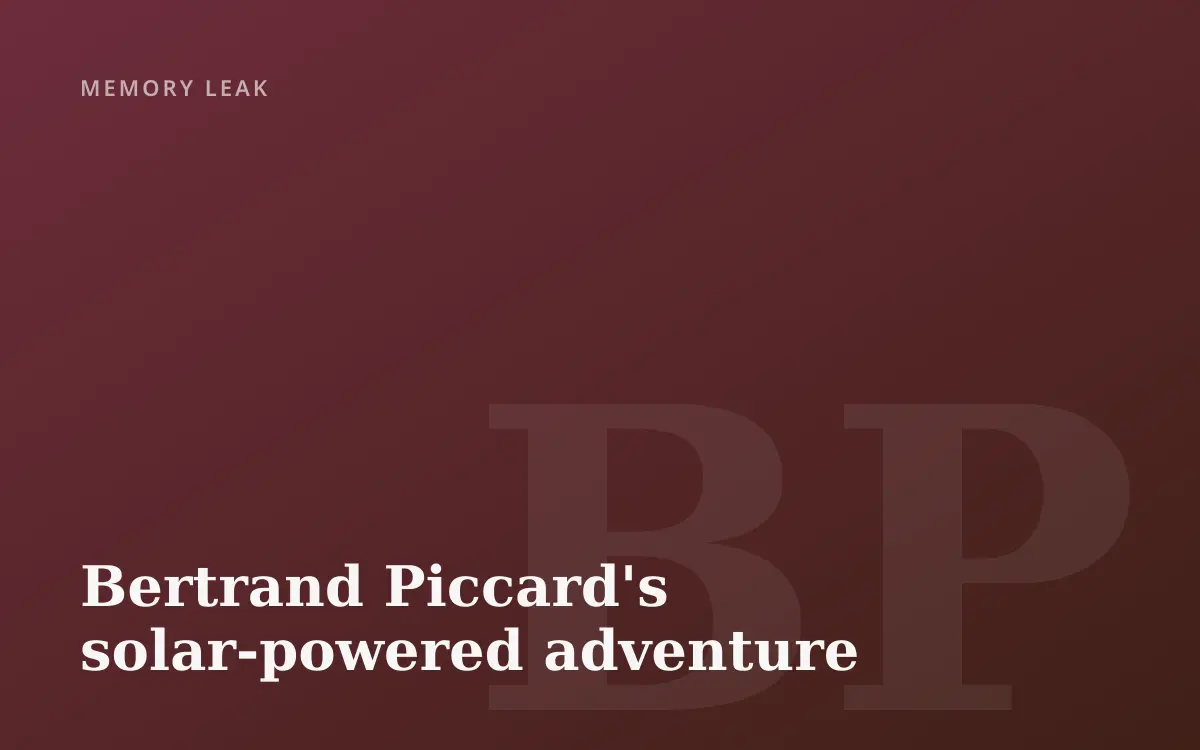 Bertrand Piccard's solar-powered adventure