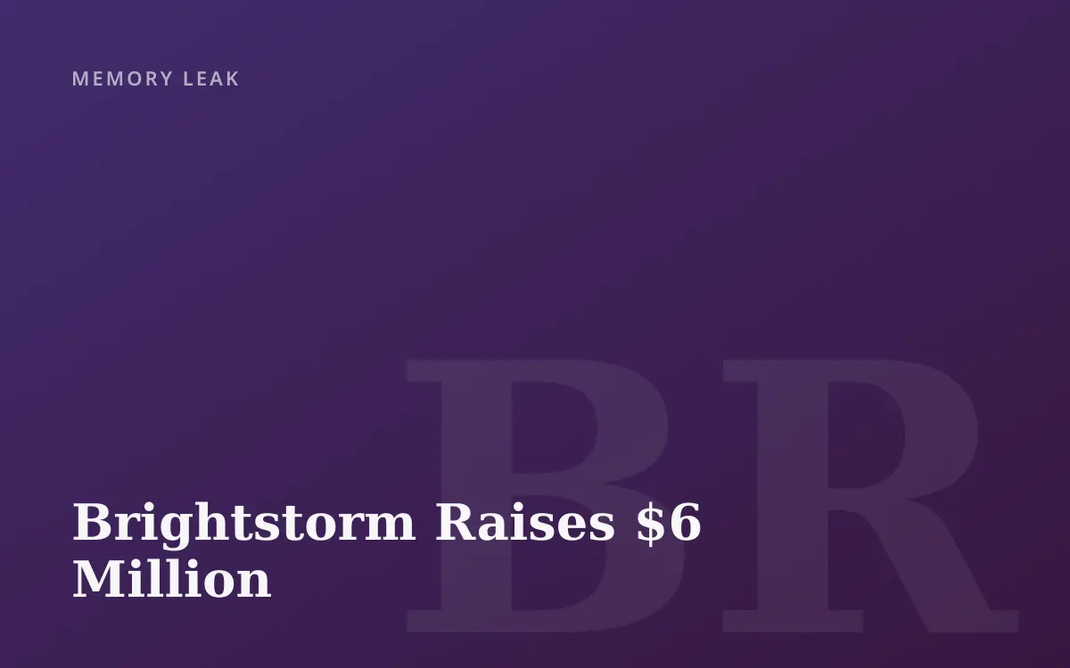 Brightstorm Raises $6 Million