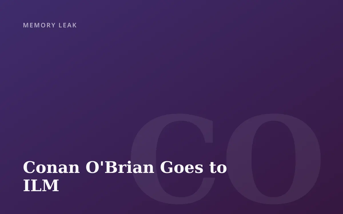 Conan O'Brian Goes to ILM
