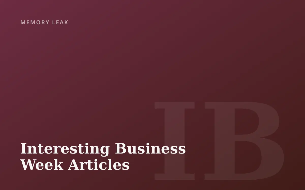 Interesting Business Week Articles