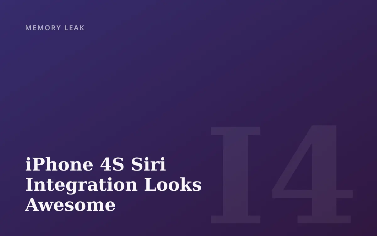 iPhone 4S Siri Integration Looks Awesome