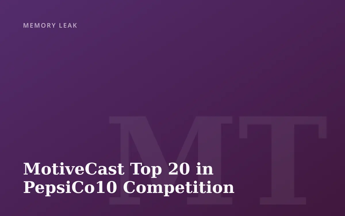 MotiveCast Top 20 in PepsiCo10 Competition