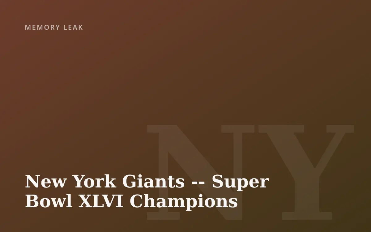 New York Giants -- Super Bowl XLVI Champions